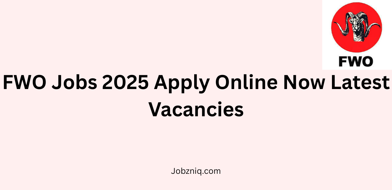 FWO Jobs 2025