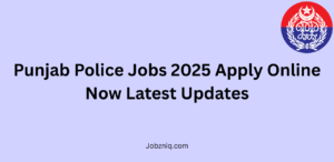 Punjab Police Jobs 2025