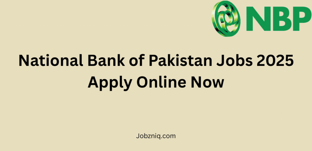 National Bank Of Pakistan Jobs 2025