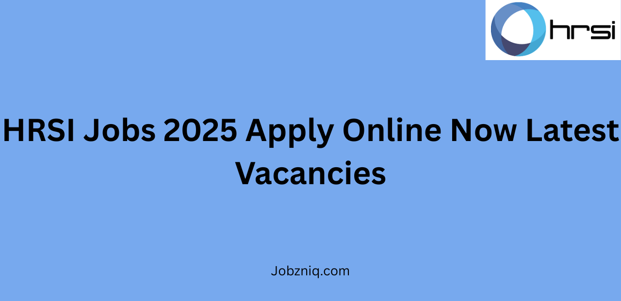 HRSI Jobs 2025
